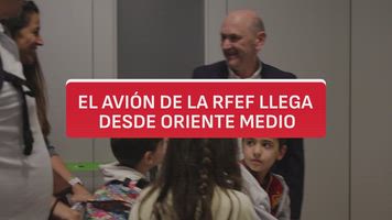 El avión de la RFEF llega desde Oriente Medio